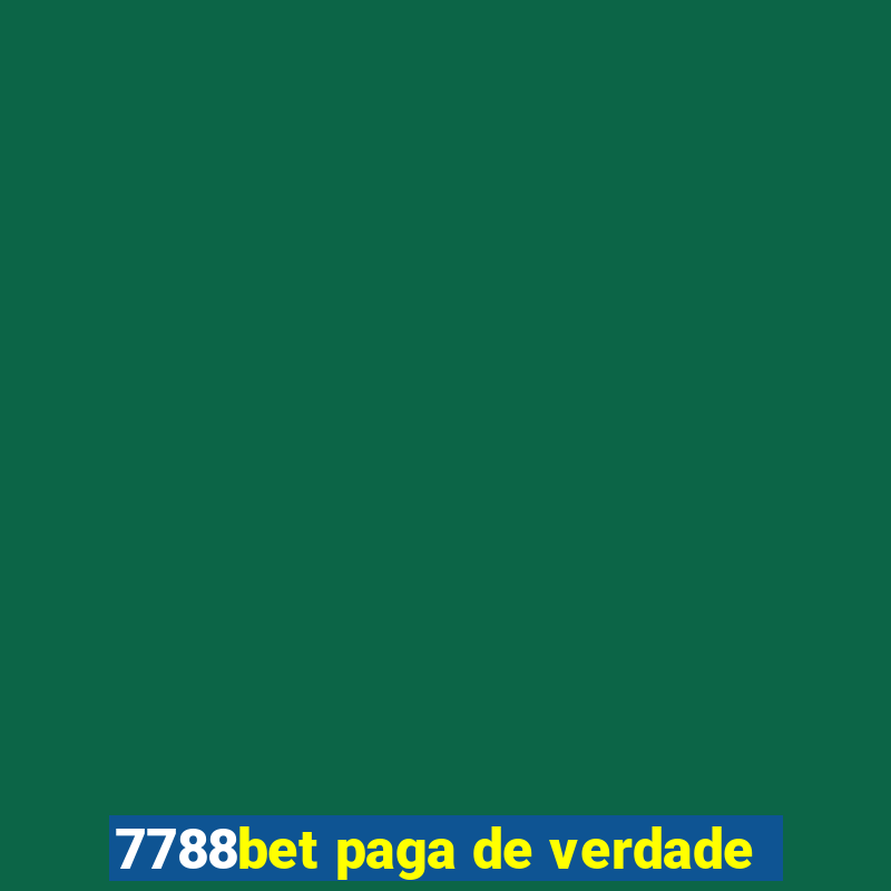 7788bet paga de verdade